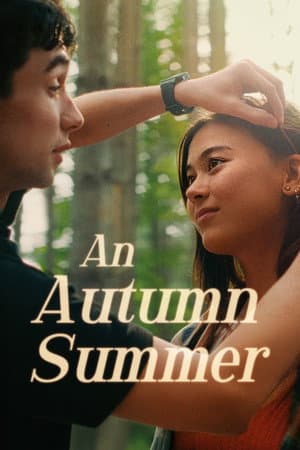 An Autumn Summer