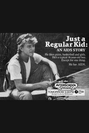Just a Regular Kid: An AIDS Story