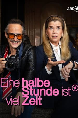 Eine halbe Stunde ist viel Zeit