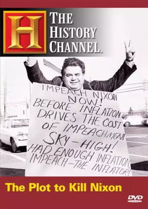 The Plot to Kill Nixon