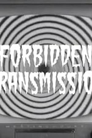 Forbidden Transmission