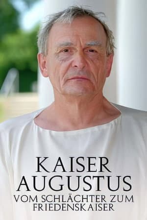 Kaiser Augustus Vom Schlächter zum Friedenskaiser