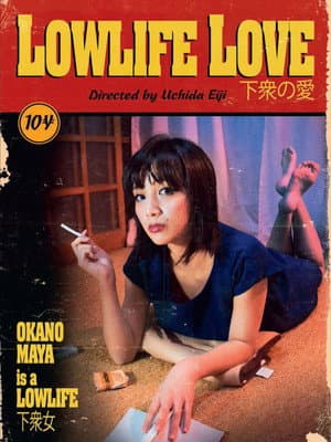 Lowlife Love