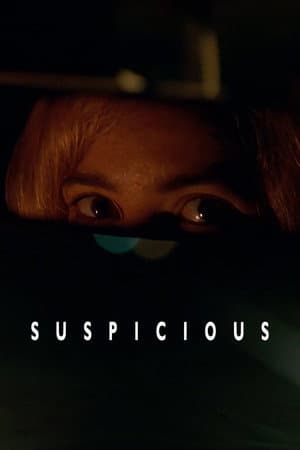 Suspicious