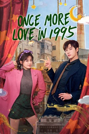 Once More Love in 1995