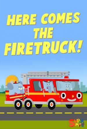 Here Comes the Fire Truck