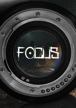 Focus