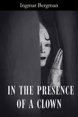 In the Presence of a Clown
