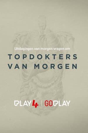 Topdokters van Morgen