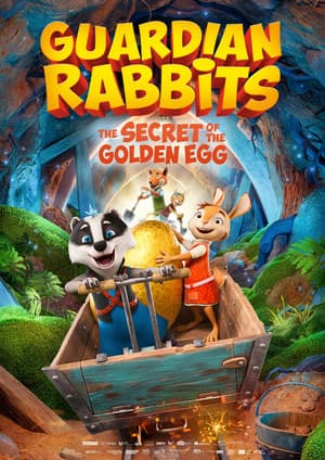 Guardian Rabbits: The Secret of the Golden Egg