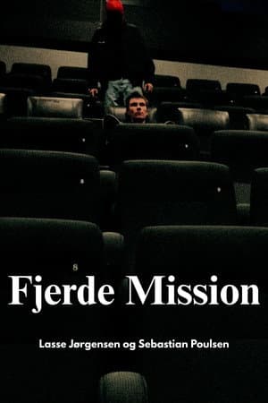 Fourth Mission