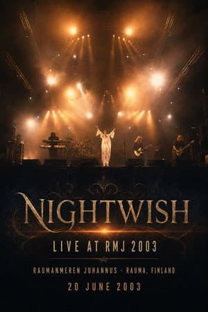 Nightwish: Live at RMJ 2003