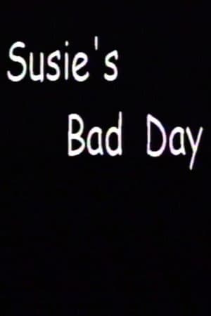Susie's Bad Day