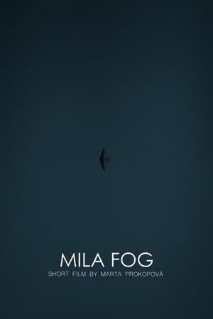 MILA FOG