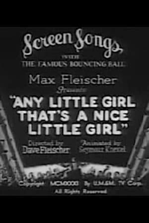 Any Little Girl That's a Nice Little Girl