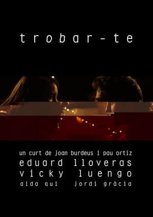 Trobar-te