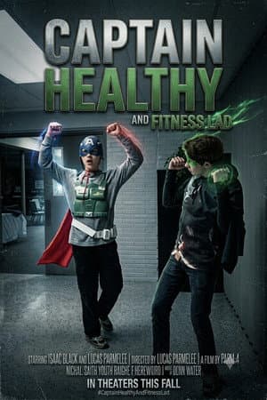 Captain Healthy and Fitness Lad