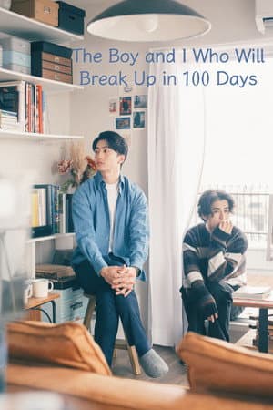 The Boy and I Who Will Break Up in 100 Days