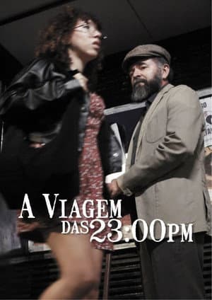 A Viagem das 23:00pm