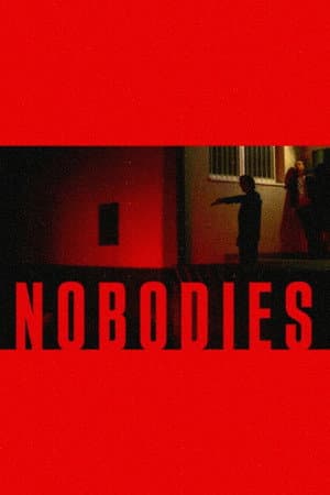 Nobodies