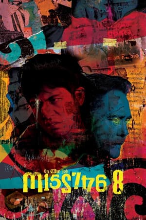 On the Job: The Missing 8