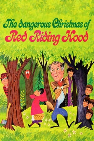 The Dangerous Christmas of Red Riding Hood