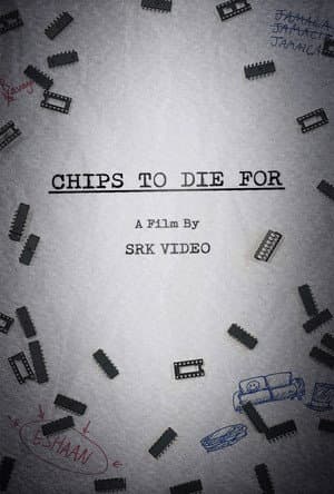 Chips To Die For