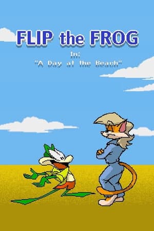 Flip the Frog and Clarisse Cat: A Day at the Beach