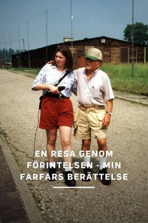 En resa genom förintelsen - min farfars berättelse