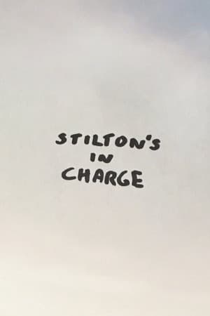 Stilton's in Charge