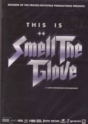Smell the Glove