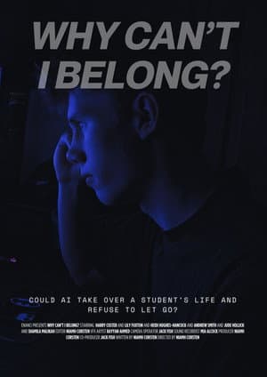 Why Can't I Belong?