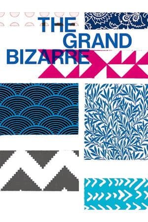 The Grand Bizarre
