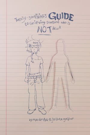 Twenty-Something's Guide To Grieving Someone Who Is Not Dead