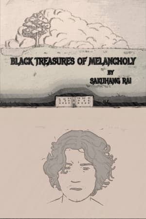 Black Treasures of Melancholy