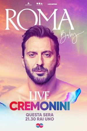 Roma, Baby. Cremonini Live Circo Massimo