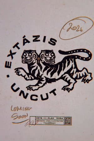Extázis Uncut