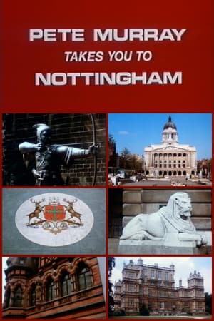 Pete Murray Takes You to Nottingham