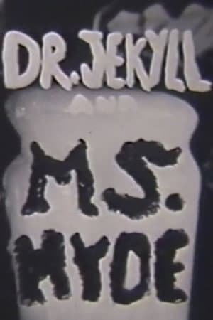 Dr. Jeckyll and Ms. Hyde