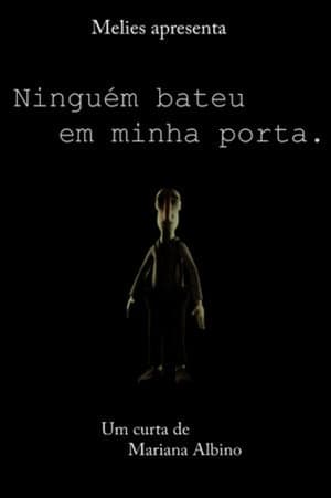Ninguém Bateu em Minha Porta