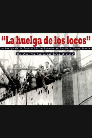 La huelga de los locos
