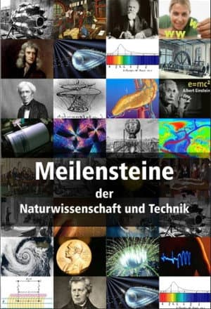 Meilensteine der Naturwissenschaft und Technik