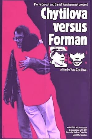 Chytilová Versus Forman