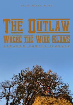 The Outlaw : Where the Wind Blows