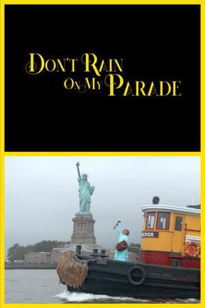 Don't Rain On My Parade