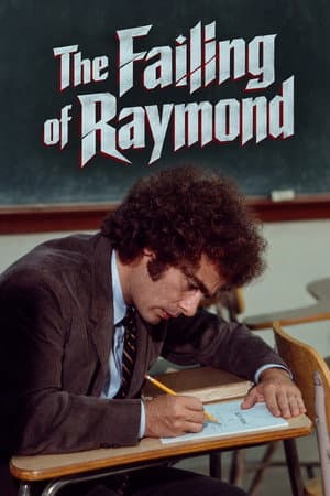 The Failing of Raymond