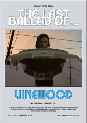 LA ÚLTIMA BALADA DE... VINEWOOD