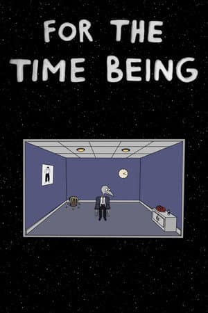 For the Time Being