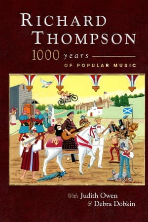 Richard Thompson: 1000 Years of Popular Music