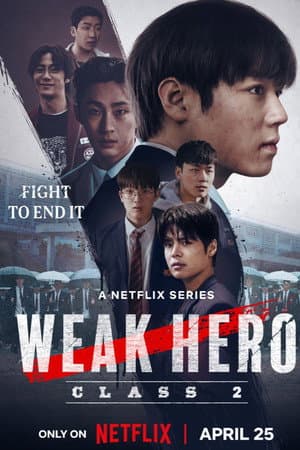 Weak Hero 2